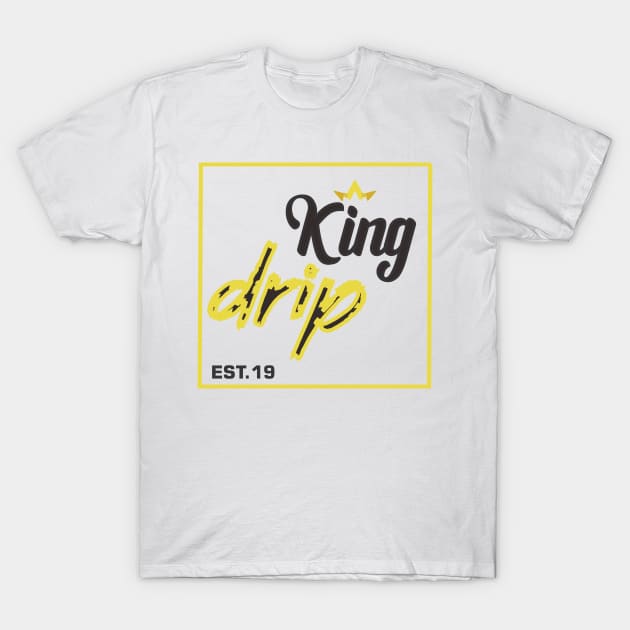 king drip T-Shirt by damieloww